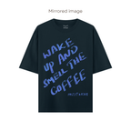 Smell the coffee tee