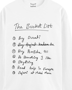 The bucket list full sleeve tee